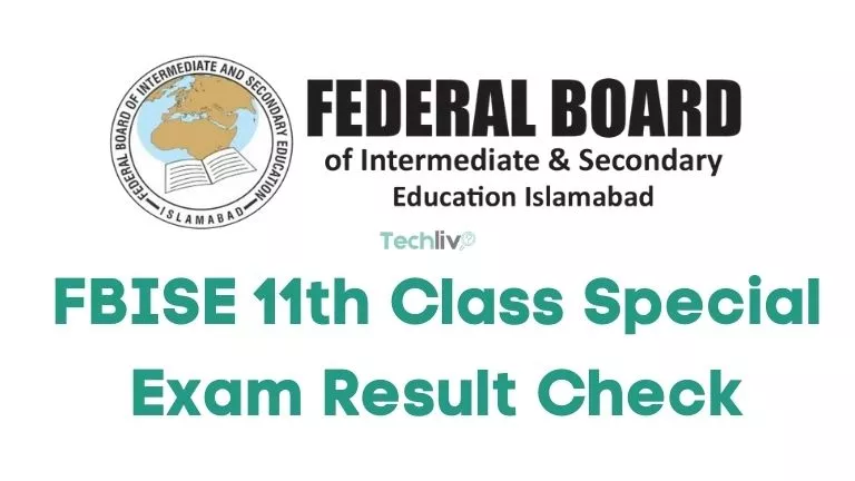 Fbise 11th Class Special Exam Result Check Federal Board
