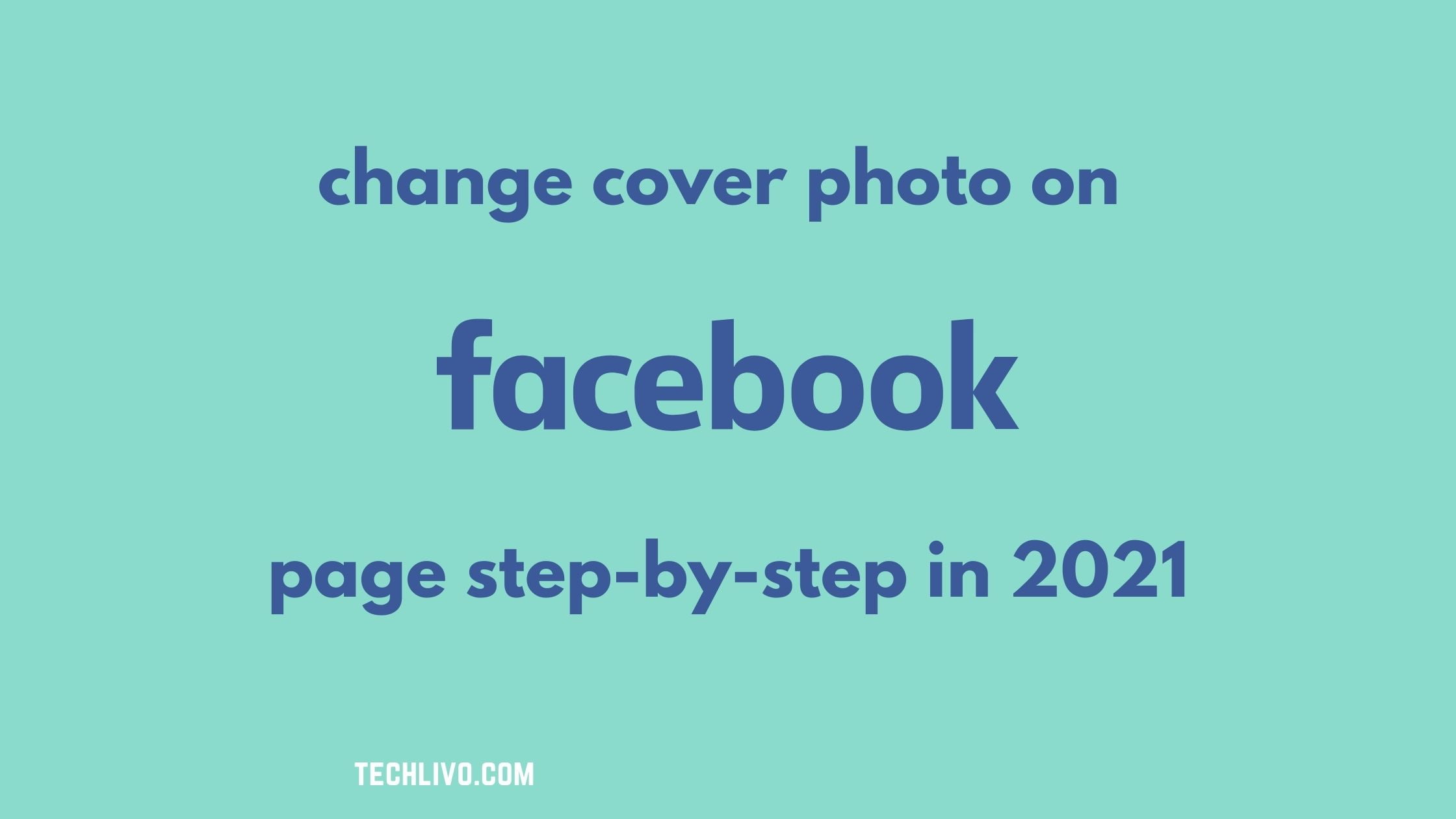 How To Change Cover Photo On Facebook Page