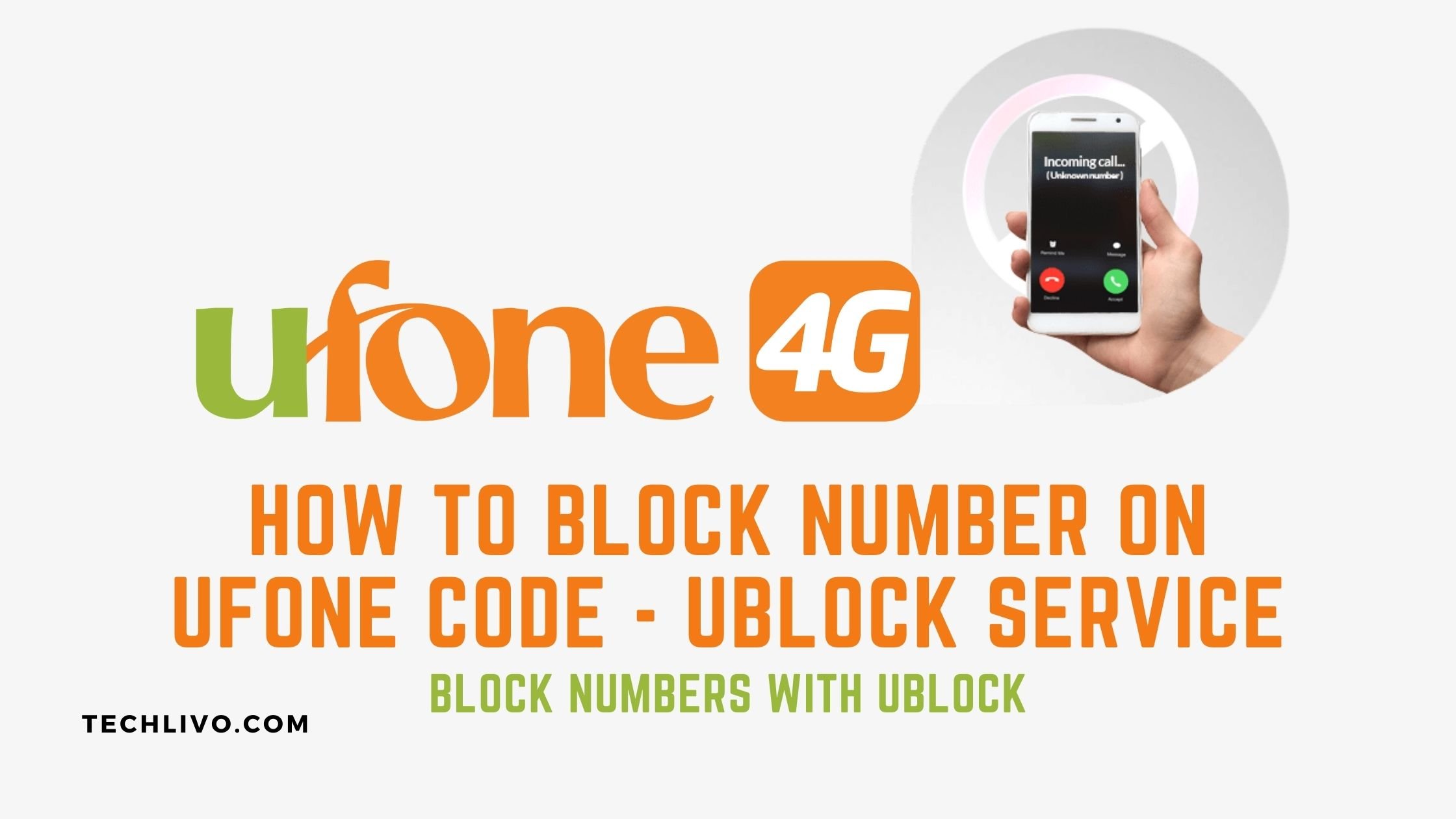 How to Block Number on Ufone Code - UBlock Service