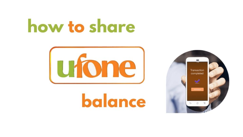 How To Share Ufone Balance Easily In 1 Minute 2026