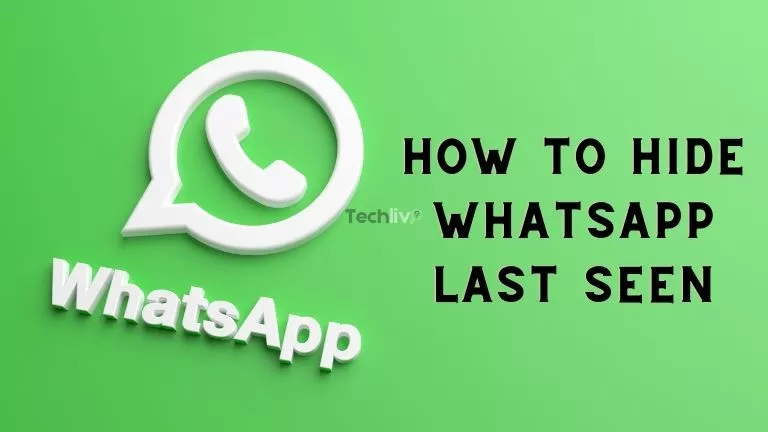 How to Hide WhatsApp Last Seen