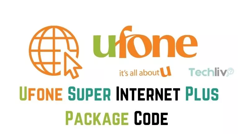 Ufone Super Internet Plus Package Code