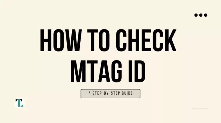 How to Check MTag ID