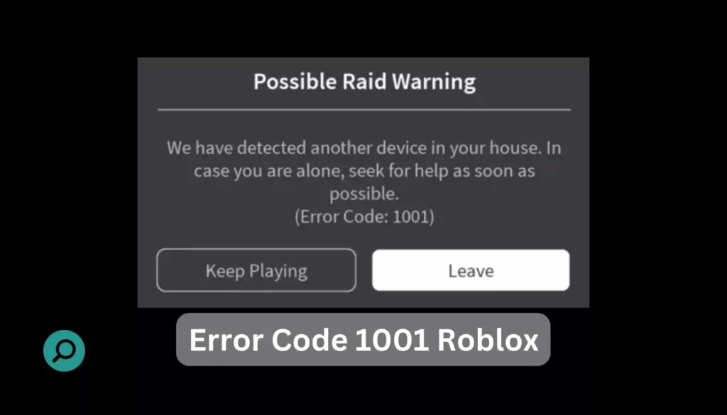 How to fix roblox error code 1001 